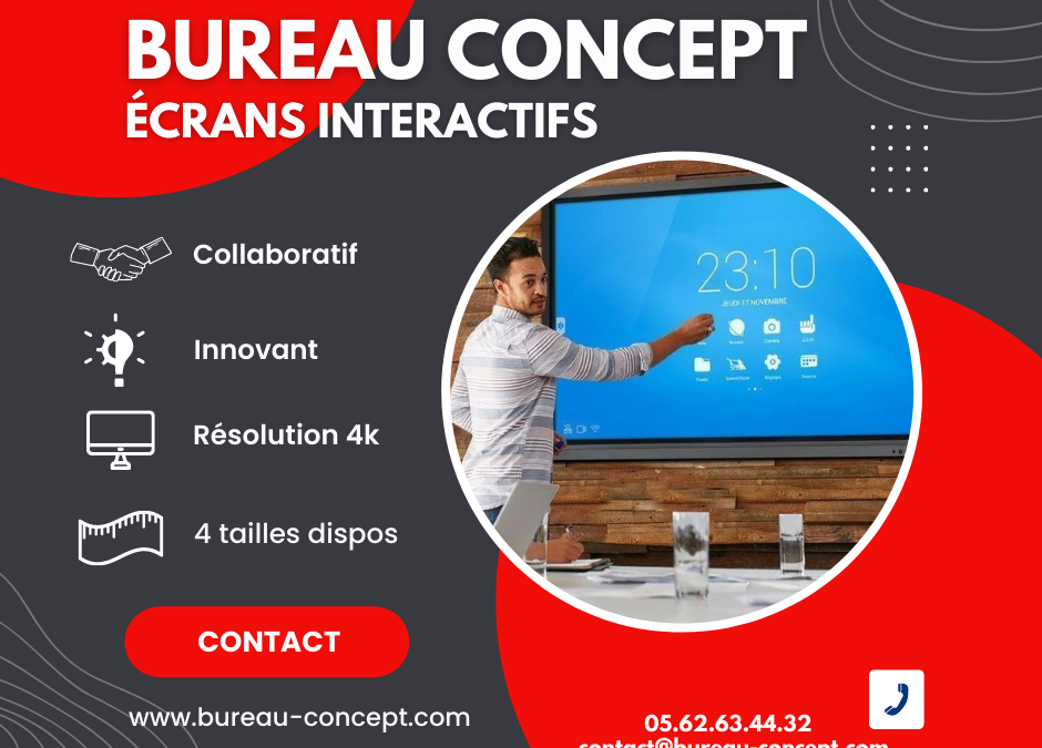 Vos écrans interactifs pour une meilleure communication